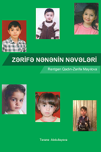Children of grandmother Zarifa